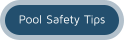 Pool Safety Tips